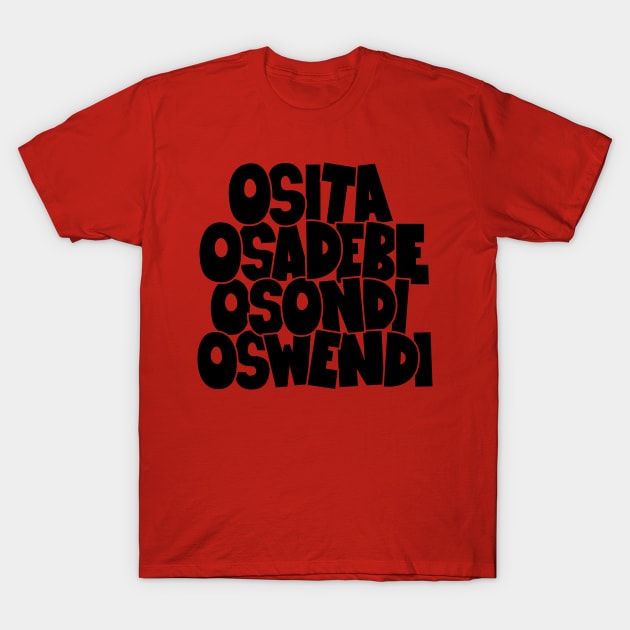 Osita Osadebe: Celebrating the Iconic Osondi Oswendi - Igbpo Highlife Nigeria T-Shirt by Boogosh
